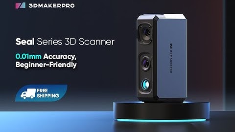 Elevate Your Workflows with Seal: Smart 3D Scanner at 0.01mm Accuracy