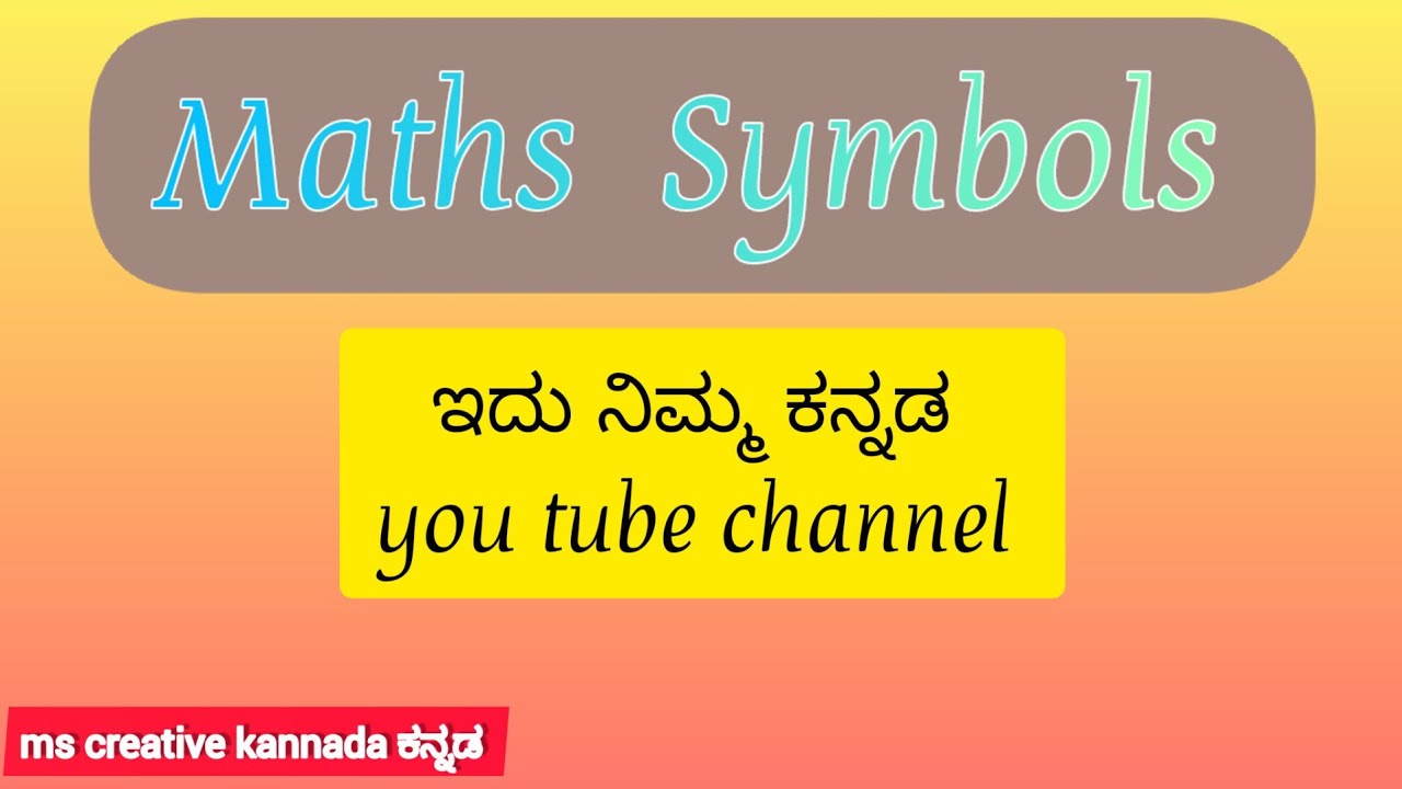 maths-symbols-ms-creative-kannada-youtube