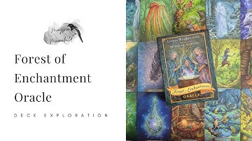 Forest of Enchantment Oracle by Lunaea Weatherstone and Meraylah Allwood