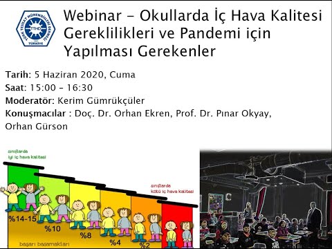 TTMD Webinar - Okullarda İç Hava Kalitesi Gereklilikleri ve Pandemi için Yapılması Gerekenler