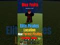 Finding 6th Elite Pirate Spawn Locations on Blox Fruits Floating Turtle Island #shorts #roblox