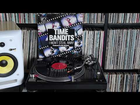 Time Bandits — Time Bandits - I Won't Steal Away (Extended Re-Mix) (1986)