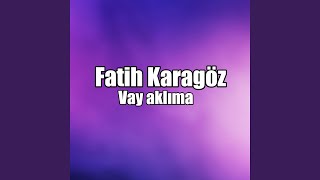 Vay aklıma