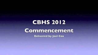 CBHS Commencement Speech 2012