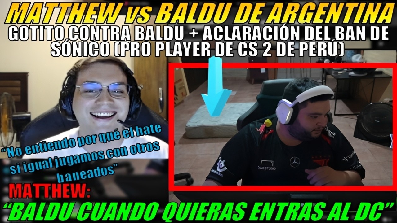 🔥MATTHEW vs BALDU  + Aclaraciones de SÓNICO sobre su BAN (PRO PLAYER CS-2 PERÚ)🔥