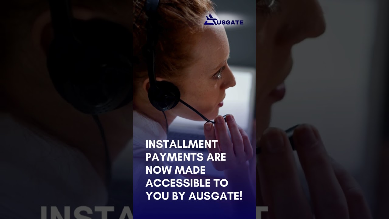 Installment payments accepted at Ausgate | Your Study Abroad Partner
