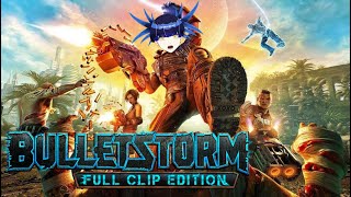 Bulletstorm pt1: No characters swearing challenge any % difficulty: IMPOSSIBLE [VTUBER] [ENVTUBER]