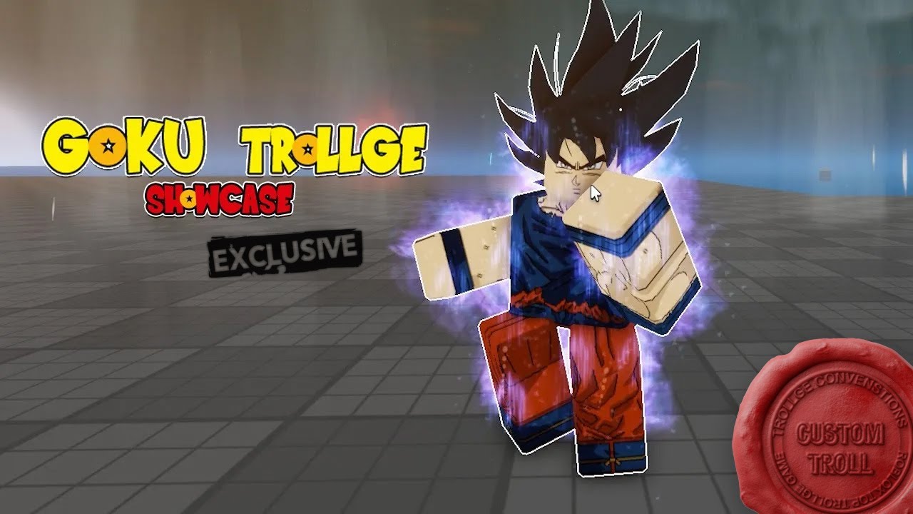 Trollge Conventions - TC | Goku - Custom Troll | Exclusive Showcase ...