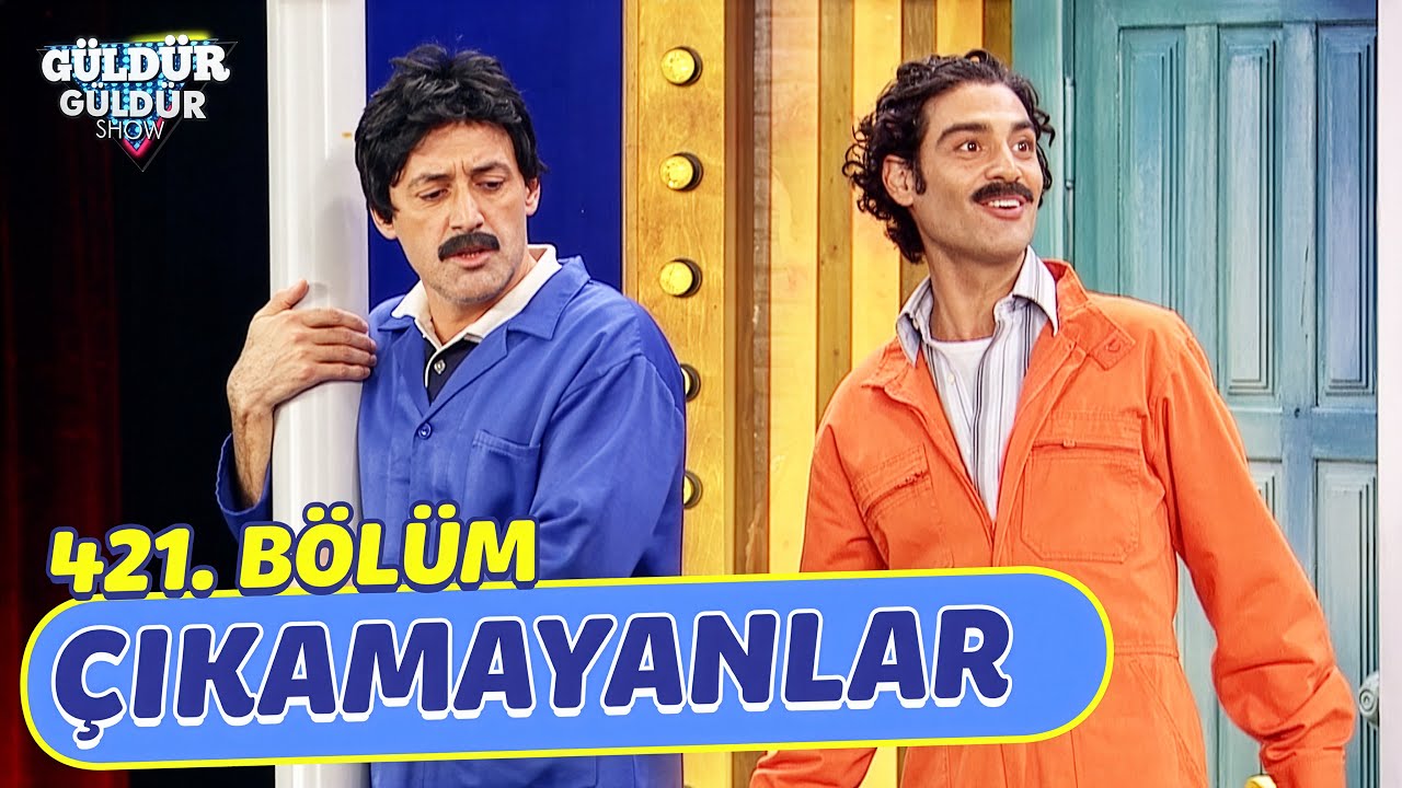 Çıkamayanlar - 421. Bölüm (Güldür Güldür Show)