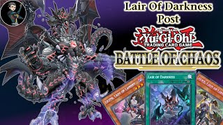 Competitive Lair of Darkness Post BATTLE OF CHAOS | Yugioh TCG Deck Profile 2022