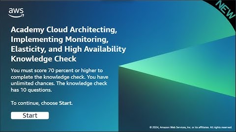Module 10 Knowledge Check Answers | AWS CLOUD ARCHITECTING | UPDATED