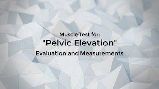 Evaluation and measurements ☘️pelvic elevation