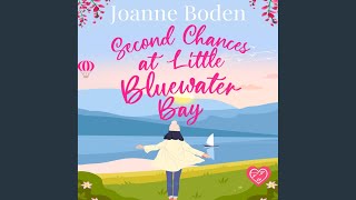 Chapter 126 - Second Chances at Little Bluewater Bay