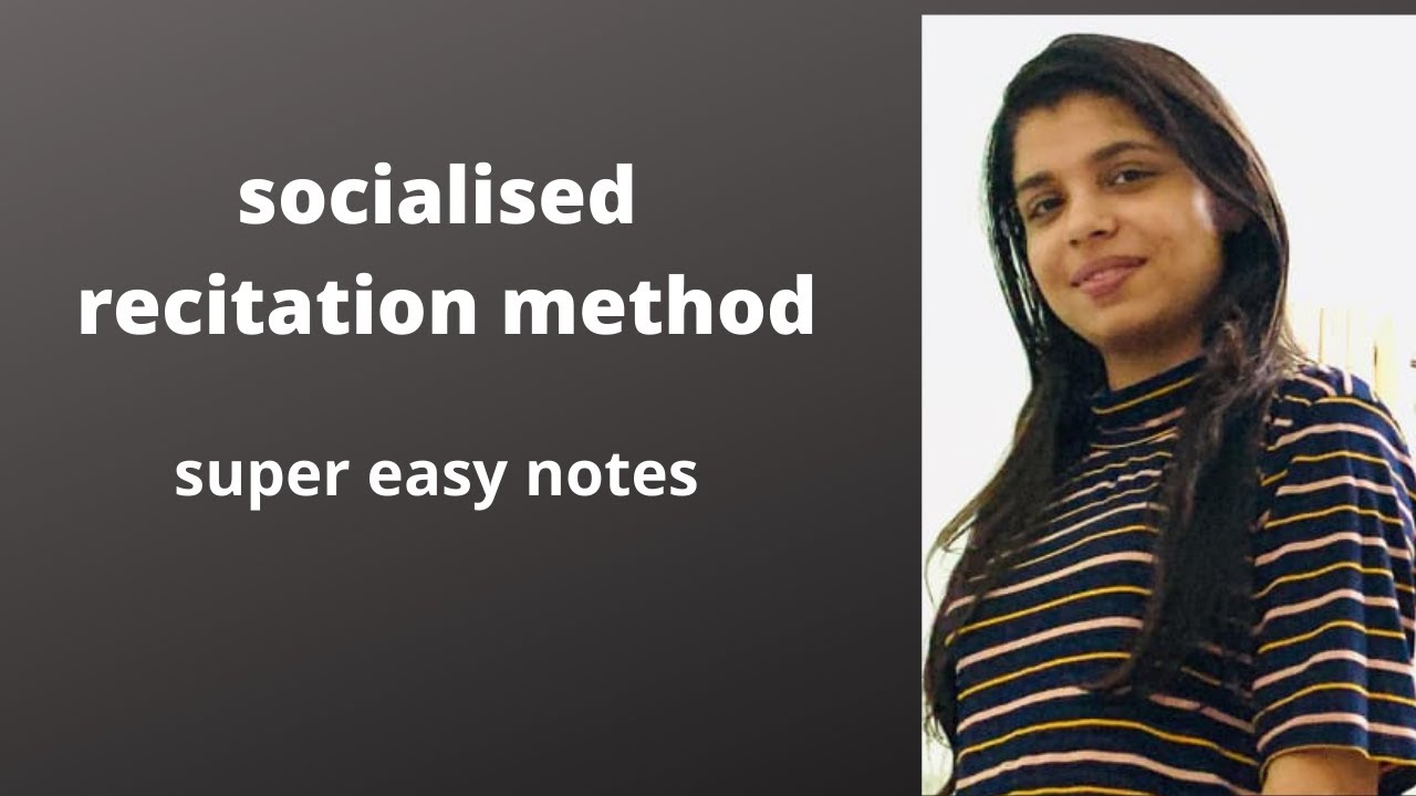 socialised recitation method easy notes - YouTube