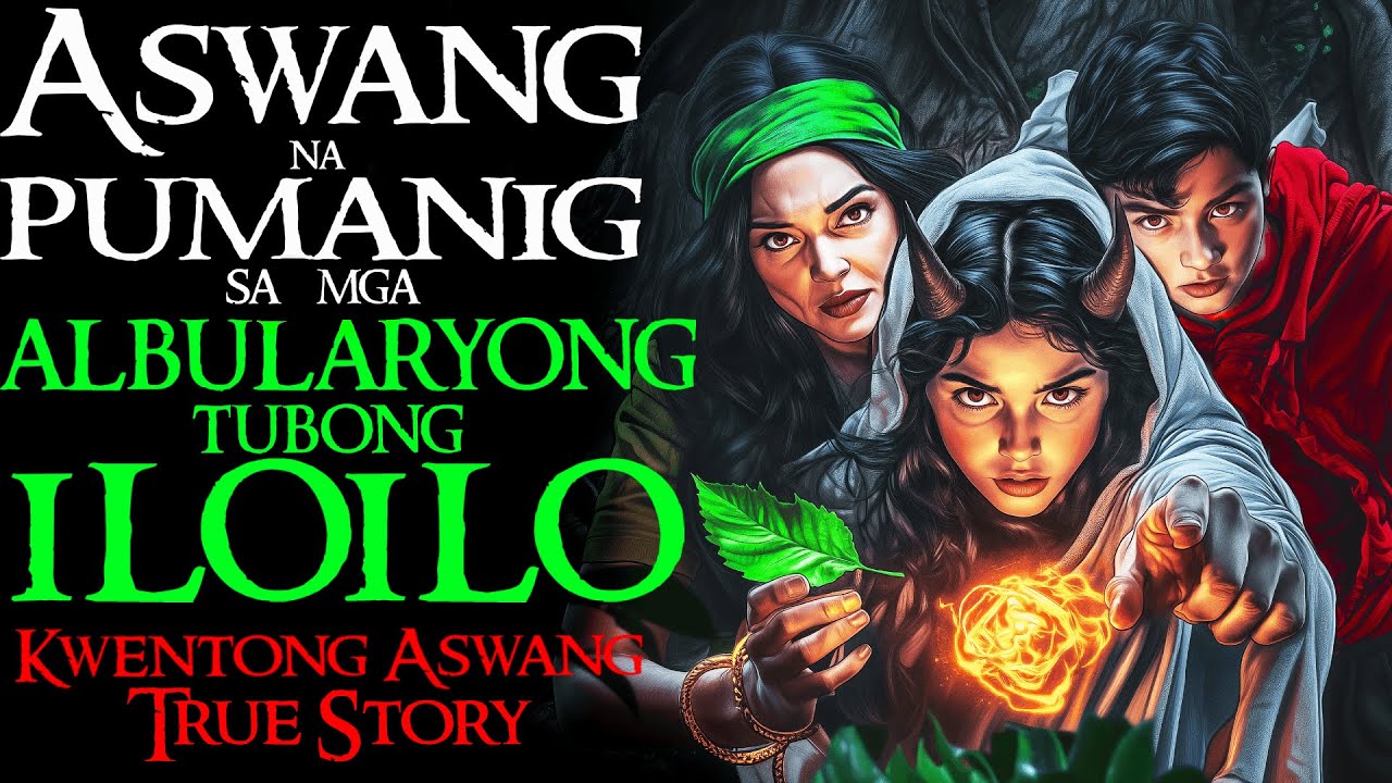 ASWANG NA PUMANIG SA MGA ALBULARYONG TUBONG ILOILO | Kwentong Aswang | True Story