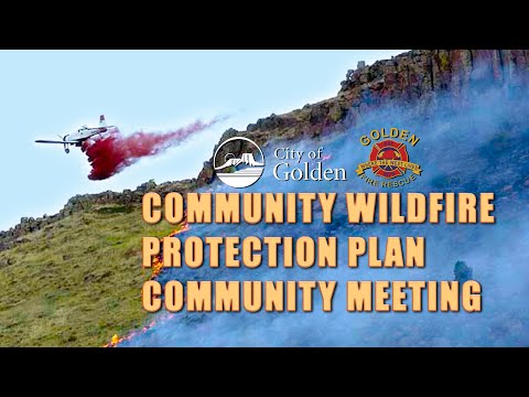 Community Wildfire Protection Plan--June 29, 2022 Community Meeting