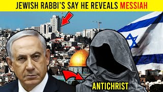 Rabbi Claims Netanyahu Will SOON REVEAL the Jewish Messiah | Jewish Messiah Revealed 2022 | Prophecy