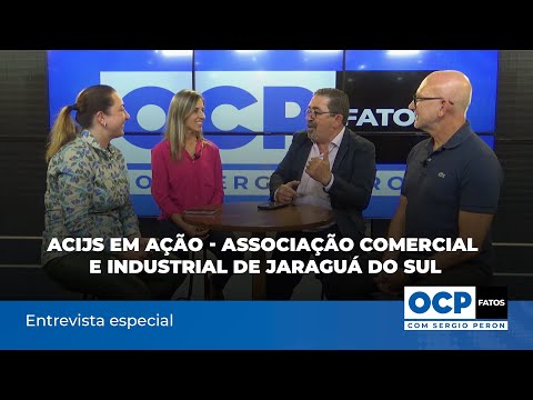 Acijs em ação - Associação Comercial e Industrial de Jaraguá do Sul