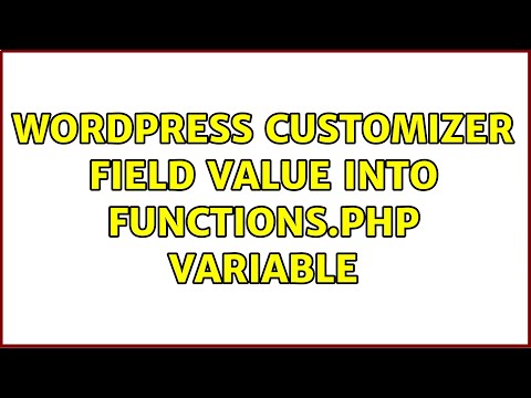 Wordpress: Customizer field value into functions.php variable