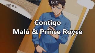 Contigo (Letra/Lyrics) Malú ft Prince Royce / Desde que estás aquí, no me imagino sin ti