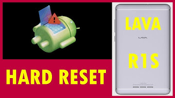 LAVA R1S Hard Reset