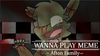 Wanna Play Meme (2) | Afton Family \/\/ flipaclip (THANKS FOR 2K+ SUBSCRIBERS♥)