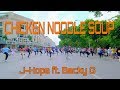 KPOP IN PUBLIC J Hope Chicken Noodle Soup Feat Becky G Dance Cover By FGDance From Vietnam KPOP IN PUBLIC J Hope Chicken Noodle Soup Feat Becky G Dance Cover By FGDance From Vietnam