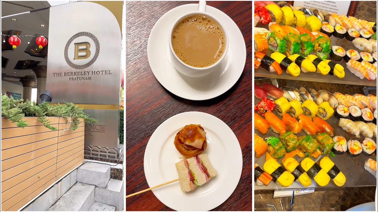 พาเที่ยว The Berkeley Hotel Pratunam สถานที่ อาหารอร่อยอลังการมาก