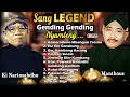 Sang Legend MANTHOUS - KI NARTO SABDHO#DASASTUDIO