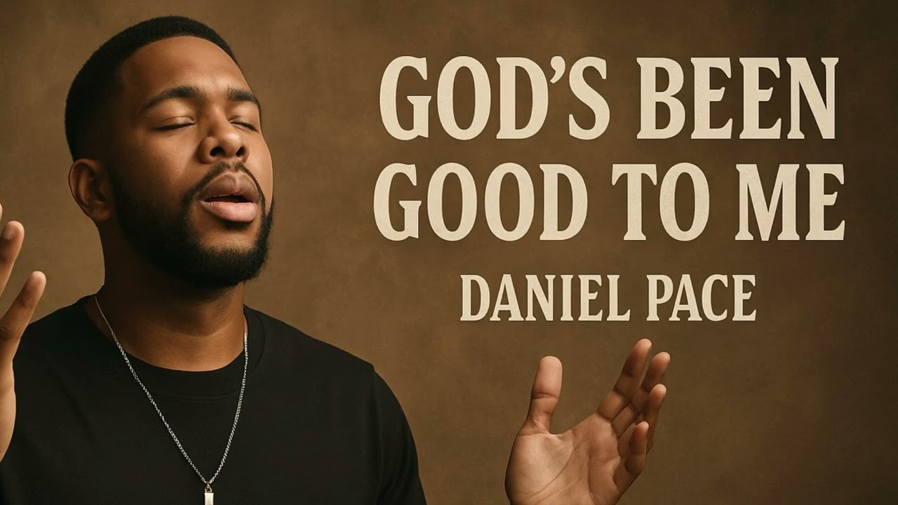 God’s Been Good To Me