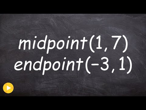 Find the endpoint when given midpoint and other endpoint ex 1