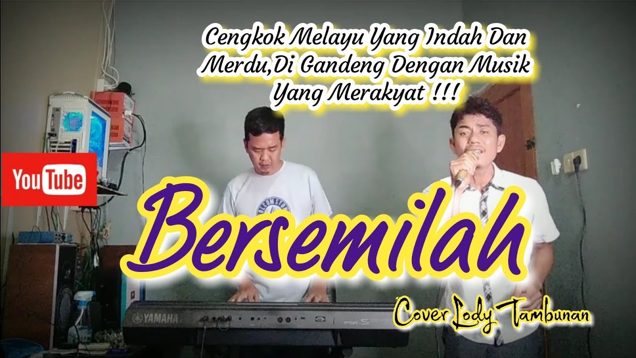 Bersemilah Cover_Lody Tambunan 