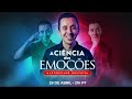 Masterclass cincia das emoes