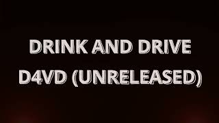 UNSOLVED HIT AND RUN | READ DESCRIPTION | D4VD (UNRELEASED) DRINK AND DRIVE | ANOTHER CONFESSION