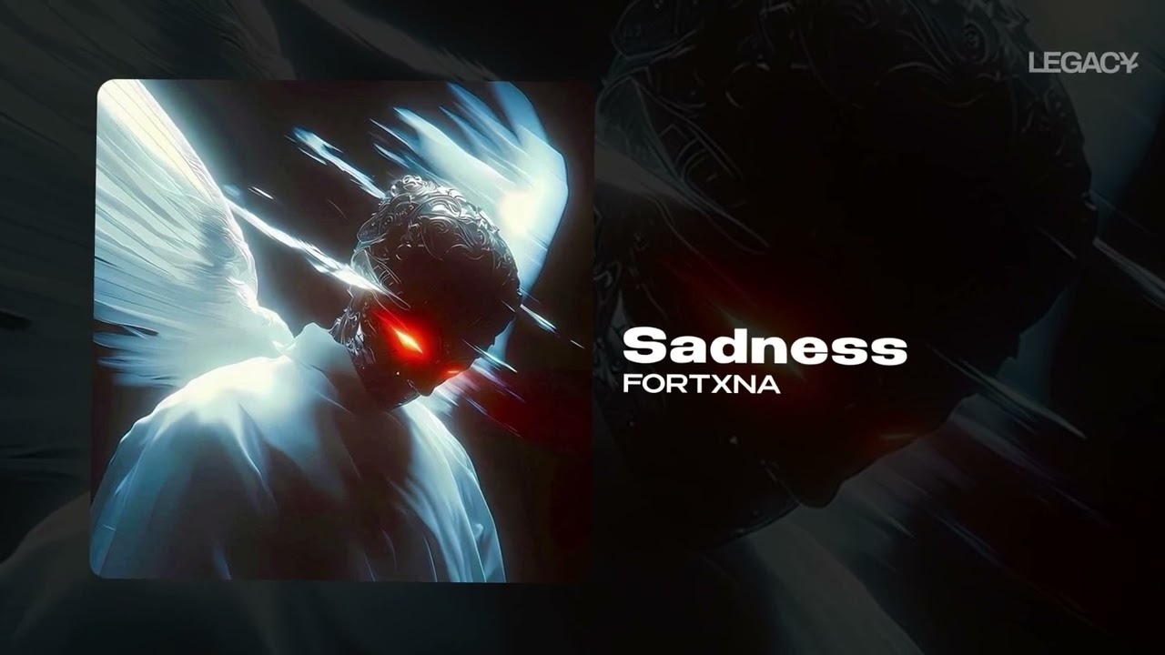 Watch FORTXNA — Sadness on YouTube Watch FORTXNA — Sadness on YouTube