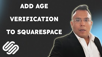 How to add age verification to Squarespace  { 2025 edition }