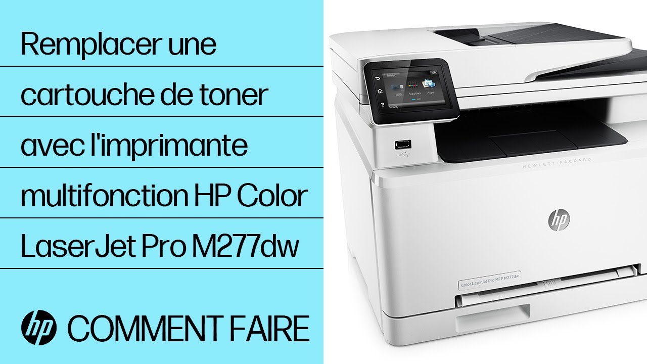 Remplacer une cartouche de toner avec l'imprimante multifonction HP Color  LaserJet Pro M277dw 
