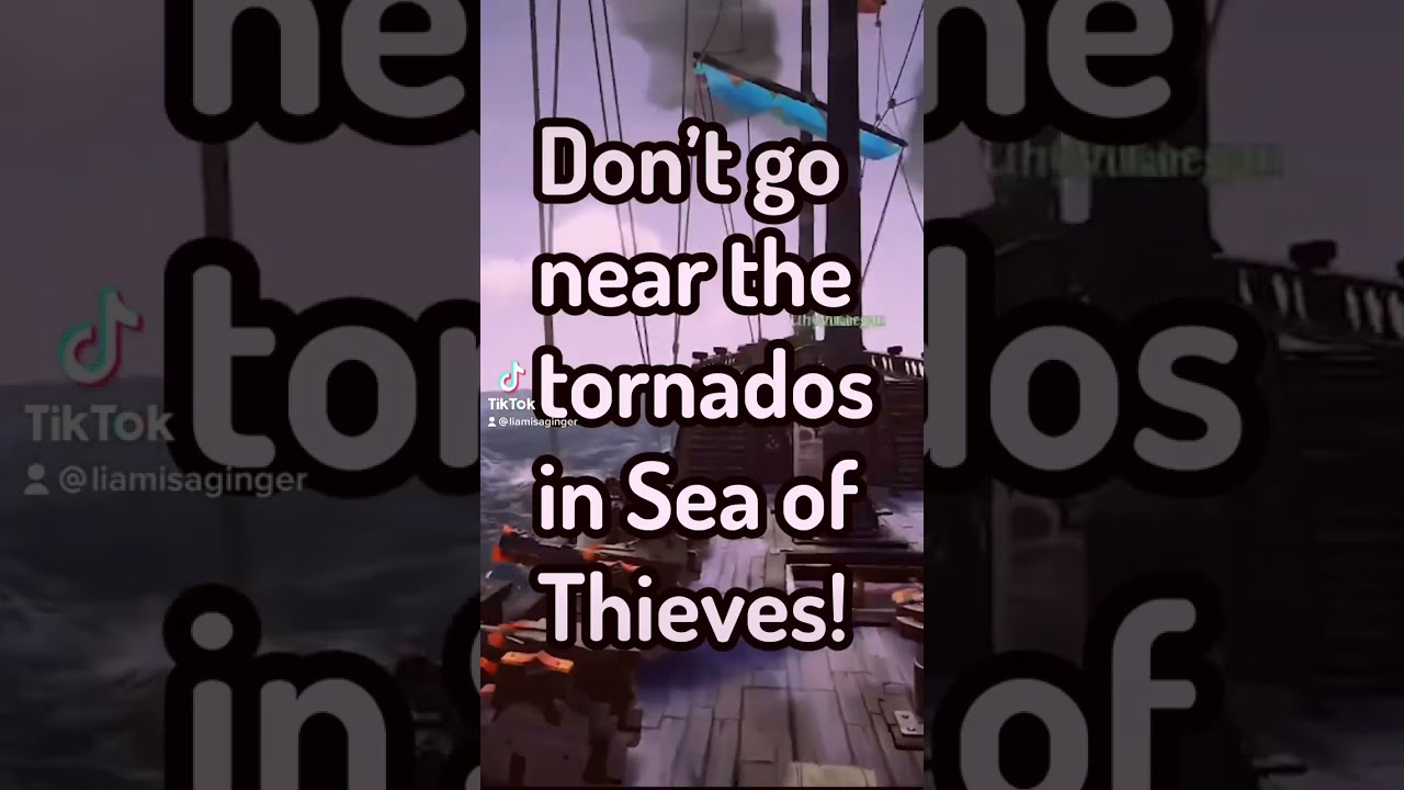 Don't Go Near the TORNADOES in Sea of Thieves...😱#shorts