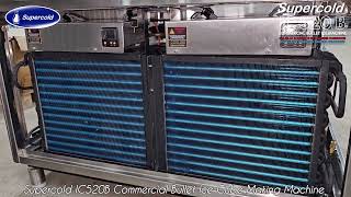 Supercold - IC520B - Commercial Bullet Ice Cube Making Machine