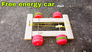 How to make car | how to make car without motor and battery | free energy car