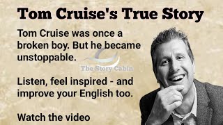 Famous Listening Practice || Tom Cruise's Unbelievable Story || Learn English Through Story #englishstory Wealth