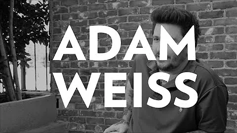 Adam Weiss Talks HOE's Beginning