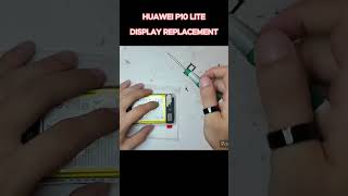 Huawei P10 Lite - Display Replacement