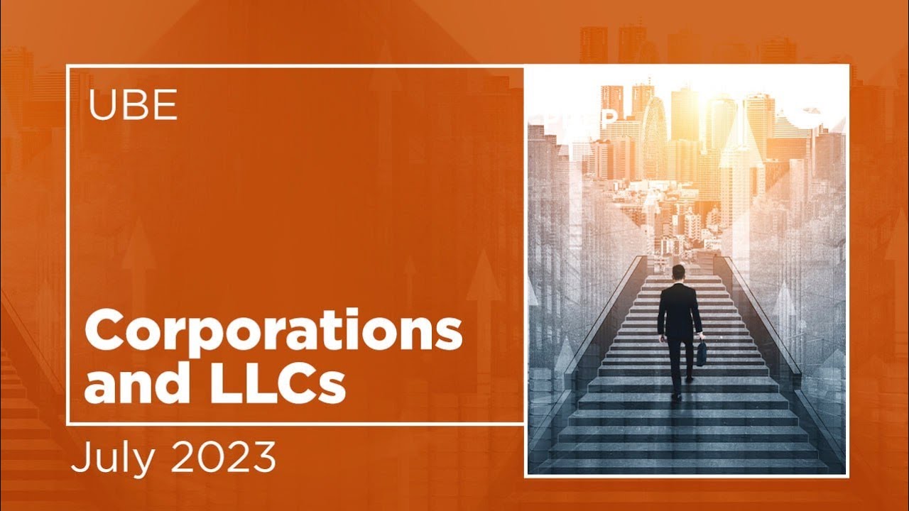 UBE Bar Exam (MEE) Corporations and LLCs Part II July 2023 Ibis Prep
