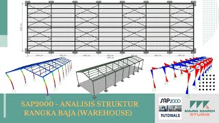 SAP2000 | ANALISIS STRUKTUR BANGUNAN BAJA (WAREHOUSE)
