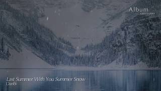 Danbi - Last Summer With You Summer Snow