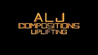 Alj Compositions - Uplifting Royalty Free Music