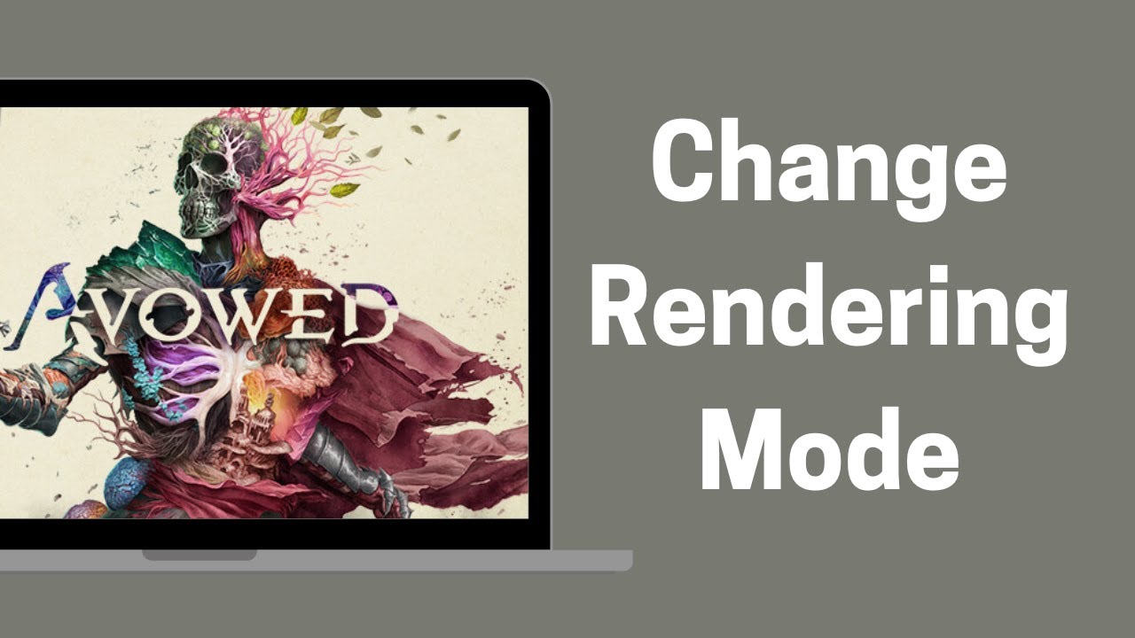 How To Change Rendering Mode In Avowed - YouTube