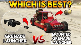 GTA 5 ONLINE : GRENADE LAUNCHER VS MOUNTED GREENADE LAUNCHER (WHICH IS BEST?)