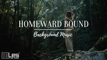 Homeward Bound : Acoustic Folk Peaceful Romantic Background Music